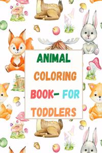 Animal Coloring book - for toddlers