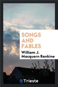 Songs and Fables