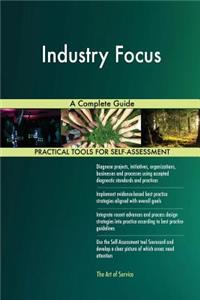 Industry Focus A Complete Guide