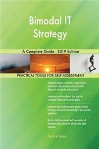 Bimodal IT Strategy A Complete Guide - 2019 Edition