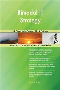 Bimodal IT Strategy A Complete Guide - 2019 Edition