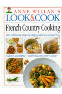 Look And Cook:17 French Country Cooking