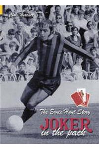 The Ernie Hunt Story