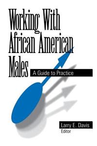 Working With African American Males