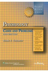 BRS Physiology Cases and Problems