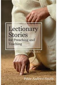 Lectionary Stories For Preaching And Teaching