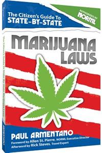 The Citizen's Guide to State-By-State Marijuana Laws