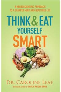 Think and Eat Yourself Smart