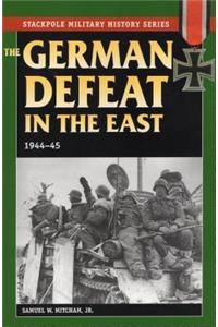 The German Defeat in the East