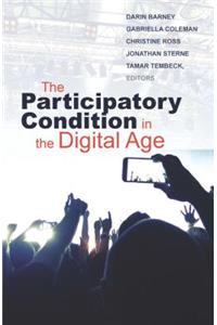 Participatory Condition in the Digital Age