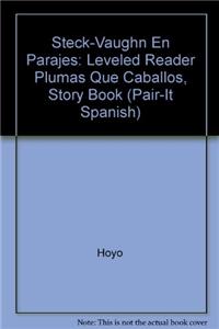 Steck-Vaughn En Parejas Emergent Stage 1: Individual Student Edition ?Qu? Caballos!