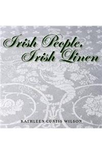 Irish People, Irish Linen