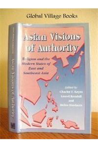 Asian Visions of Authority