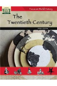 Focus on World History: The Twentieth Century