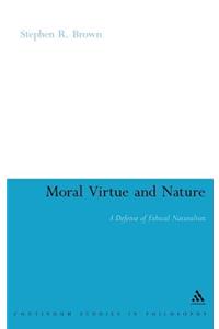 Moral Virtue and Nature