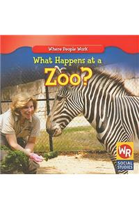 What Happens at a Zoo?