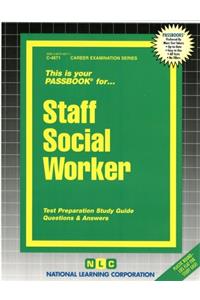 Staff Social Worker: Passbooks Study Guide