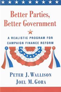 Better Parties, Better Government