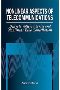 Nonlinear Aspects of Telecommunications