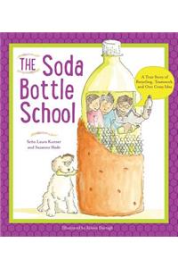 The Soda Bottle School