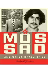 Mossad and Other Israeli Spies