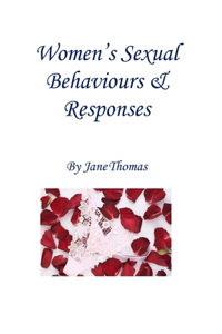 Women's Sexual Behaviours & Responses