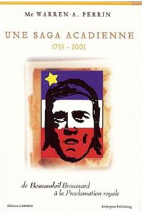 Une Saga Acadienne