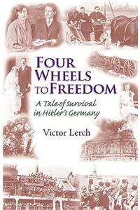 Four Wheels to Freedom