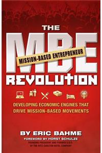 MBE (Mission-Based Entrepreneur) Revolution