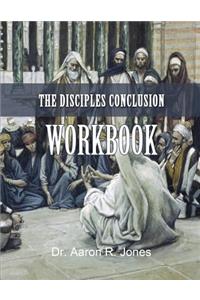 Disciples Conclusion Workbook