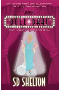 Starring Doll Dahl