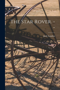 Star Rover. --