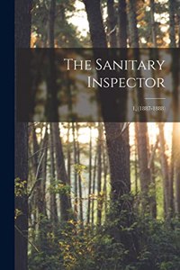 Sanitary Inspector; 1, (1887-1888)