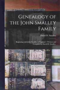 Genealogy of the John Smalley Family