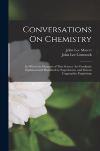 Conversations On Chemistry