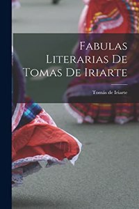 Fabulas Literarias de Tomas de Iriarte