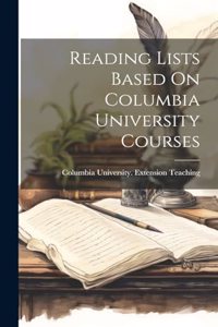Reading Lists Based On Columbia University Courses