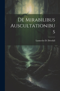 De Mirabilibus Auscultationibus