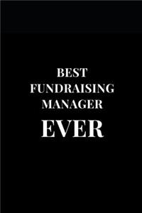 Best Fundraising Manager Ever