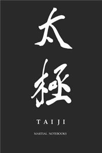 Martial Notebooks TAIJI