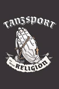 Tanzsport Ist Meine Religion