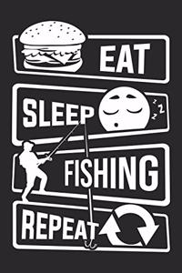 Eat Sleep Fishing Repeat