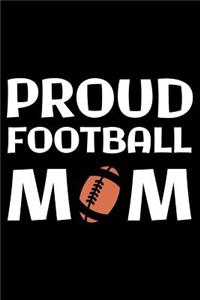 Proud Football Mom