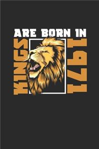 Kings Are Born In 1971