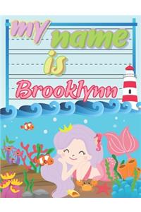 My Name is Brooklynn