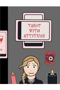 Tarot with Attitude