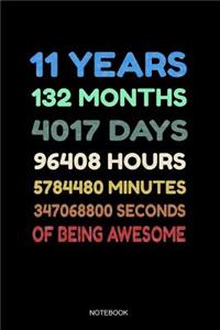 11 Years of Being Awesome Notebook