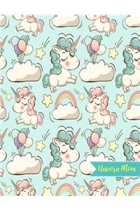 Unicorn Mom