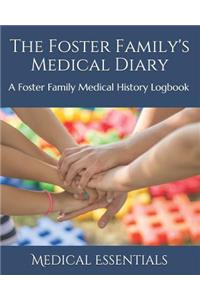 The Foster Family's Medical Diary