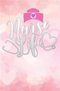 nurse life
